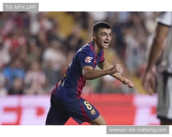 巴萨官方宣布与中场核心佩德里续约至2032年，违约金达10亿欧元